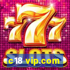 c18 vip.com
